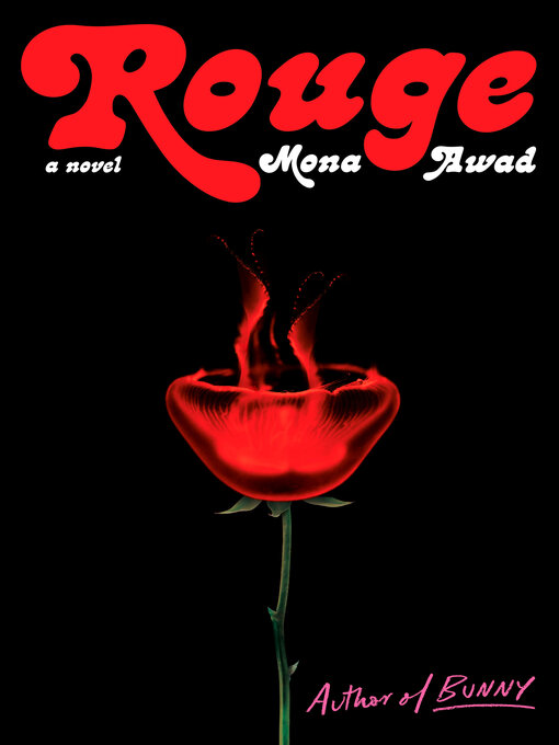 Title details for Rouge by Mona Awad - Wait list